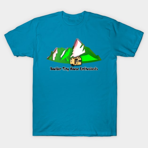 Boulder Tiny House T-Shirt by Affiliate_carbon_toe_prints